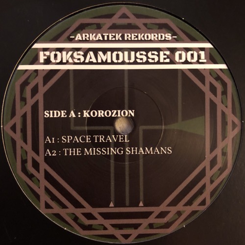 Space Travel [FOKSAMOUSSE 001]