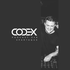 Codex Podcast 048 With Spartaque [Lehmann Club, Stuttgart, Germany]