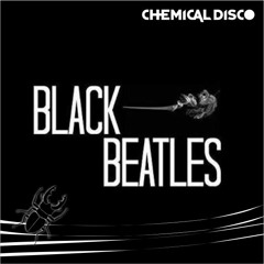 Chemical Disco - Black Beatles (Remix)