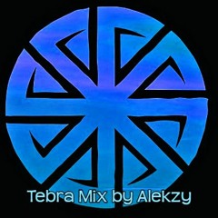 Tebra Mix by Alekzy