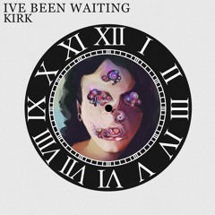 Iv'e Been Waiting (FREE DOWNLOAD)