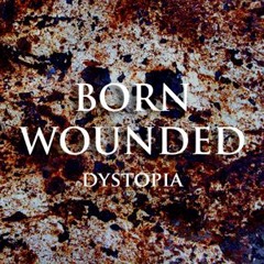 Born Wounded Intro - In Vitro In Vivo (2000)