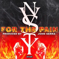 For The Pain [Prod. John Serra]