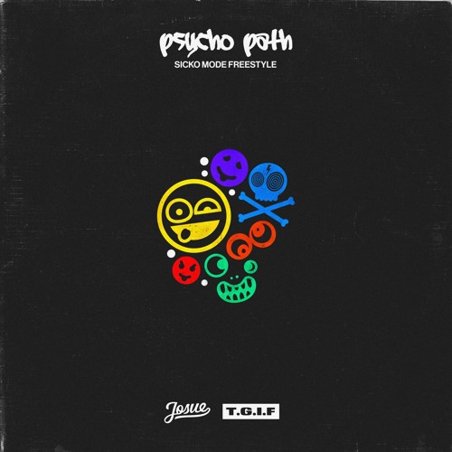 psycho path (sicko mode) freestyle