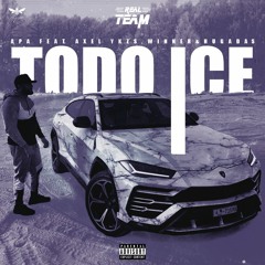 TODO ICE (Ft. Axel YKZ$, Hugadas & Winner)