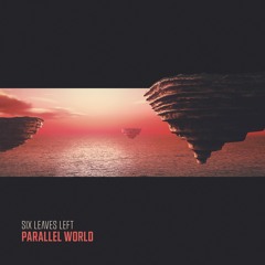 Parallel World (feat Dimi Kaye)