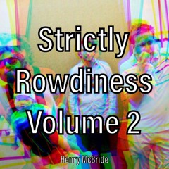 Strictly Rowdiness Mix Vol. 2