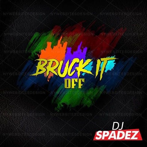 DJ Spadez - Bruck It Off (Mini Mix)