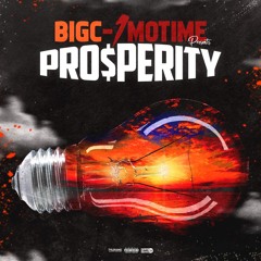 Pro$perity By. BigC - 1moTime