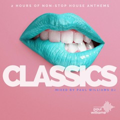 House Classics (2hrs of House Anthems)