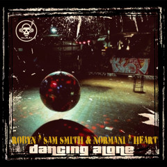 Dancing Alone (Robyn VS Sam Smith ft.Normani VS Heart)