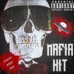 Mafia Hit (Prod. DJ Kropotkin)