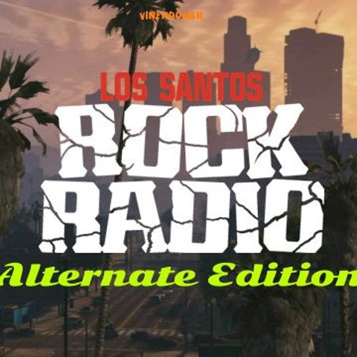 Stream Los Santos Rock Radio by Mat Weller