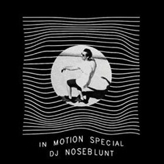 In Motion Special with DJ NOSEBLUNT Skateboard Mix