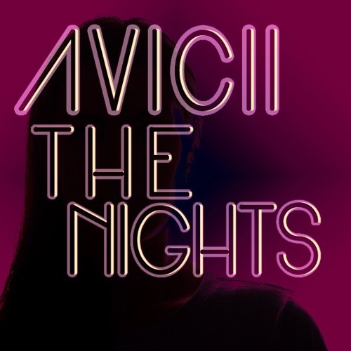Học Tiếng Anh qua lời bài hát The Nights của Avicii
