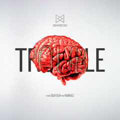 Trouble (feat Jenna Pemkowski)