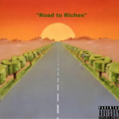 Road to Riches