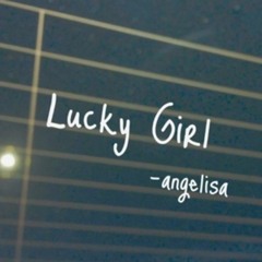 Lucky Girl - angelisa (original)