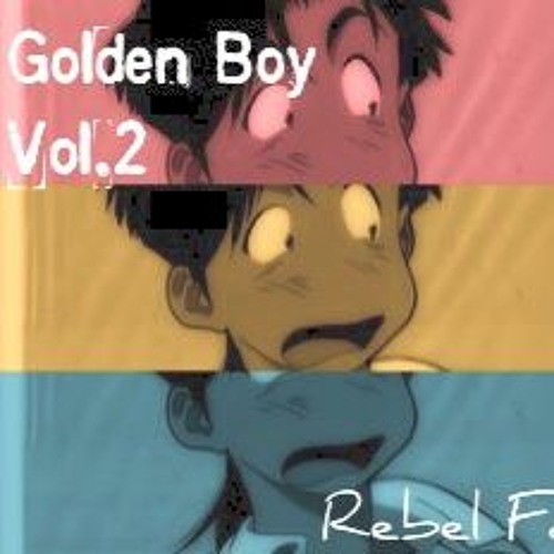 Golden Boy Vol 2 By Rebel Foster Golden Boy Vol 2 By Rebel Foster