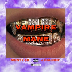 “Vampire Mane” ft. JDalight