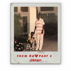 From Da Heart Pt.3