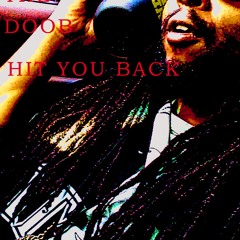 Hit You Back - SkoobtheDoob (Prod. by Ivan the Producer)