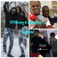 1017Baby & MariBoy Kp - Cypher ft. MLP Tank , Mariboy C , AlijahFinessin , Bwf LilQuick