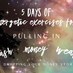 Energetic Money Exercise