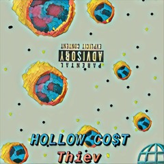 HOLLOW CO$T