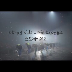 stray kids - mixtape#2 music box version