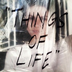 Things of Life w/ Miranda Menzies (02.07.14)