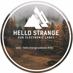 vytis - hello strange podcast #393