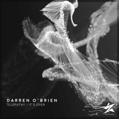 Darren O'Brien - Its Over (Original Mix)[PREVIEW]