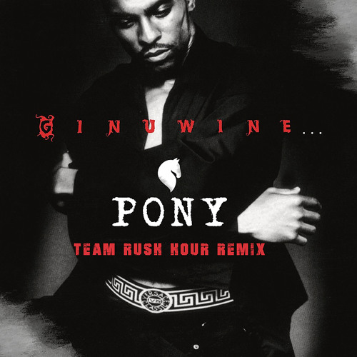 Ginuwine - Pony (Team Rush Hour 2K19 Festival Remix)