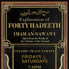 Lesson 01 - Explanation of Forty Hadeeth of Imaam An-Nawawi - Uways At-Taweel