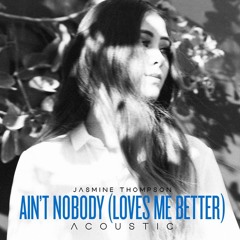Jasmine Thompson - Ain't Nobody (Loves Me Better)(Bachata Remix by DJ Petak)