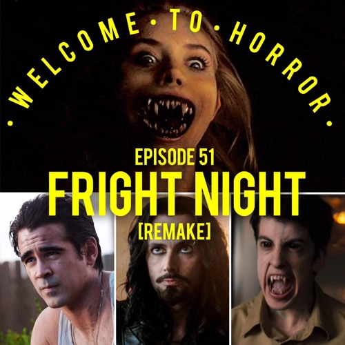051 Fright Night Remake