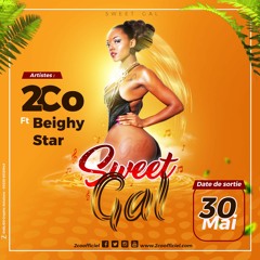 2CO - Sweet Gal Feat Beighy Star [Audio Officiel]