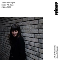 Tasha with Sigha - Friday 7th June 2019
