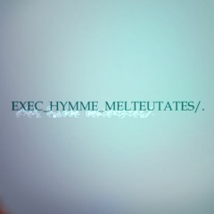 EXEC_HYMME_MELTEUTATES/.