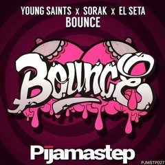 Young Saints feat Sorak & Elseta-Bounce