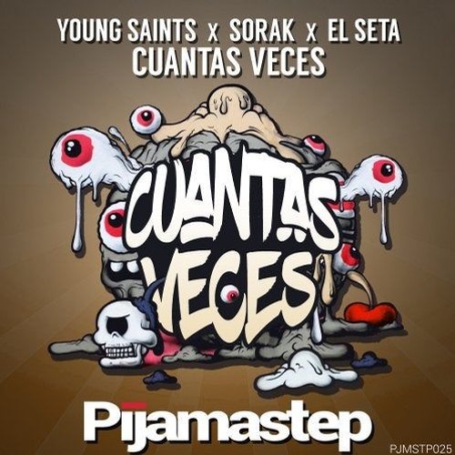 Young Saints feat Sorak & Elseta-Cuantas Veces