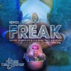 Rafael Starcevic & Liu Rosa Feat. Amannda - Freak (Aslei De Calais Remix) - DOWNLOAD
