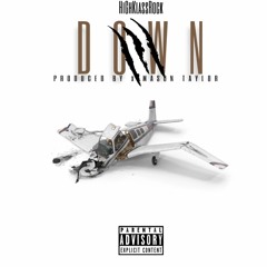 DOWN - HIGHKLASSROCK