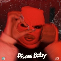 MarsTheRedApe - PISCES BABY ( unmixed , unmastered )