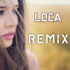Sargsyan Beats - Loca Loca Remix