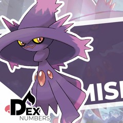 #429: Mismagius - ♪ Dex Numbers ♪