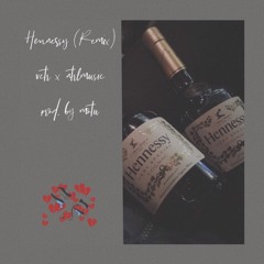 vctr - hennessy (ntrl remix)