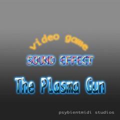 Plasma Gun Sound Effect