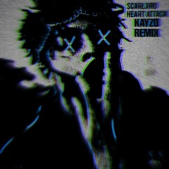 Scarlxrd - Heart Attack (KAYZO Remix)